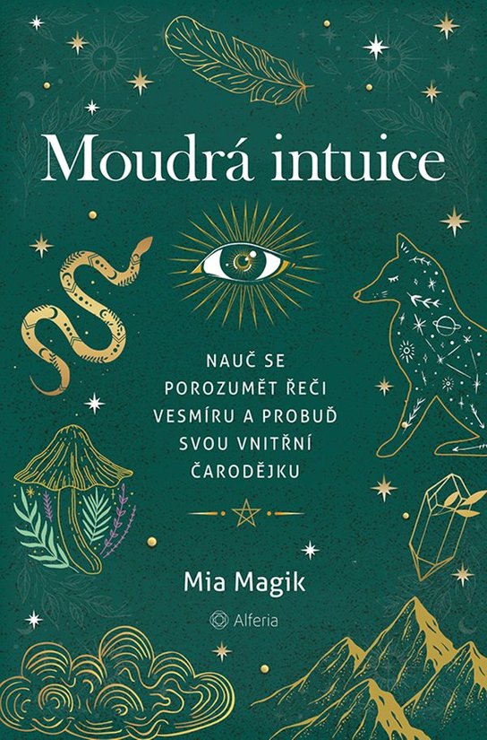 Moudrá intuice -  Mia Magik