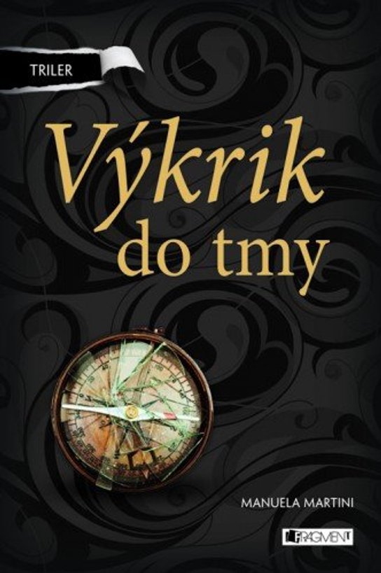 Triler: Výkrik do tmy -  Manuela Martini