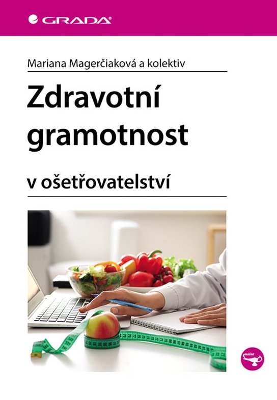Zdravotní gramotnost -  Mariana Magerčiaková