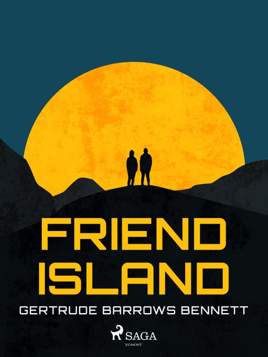 Friend Island -  Gertrude Barrows Bennett