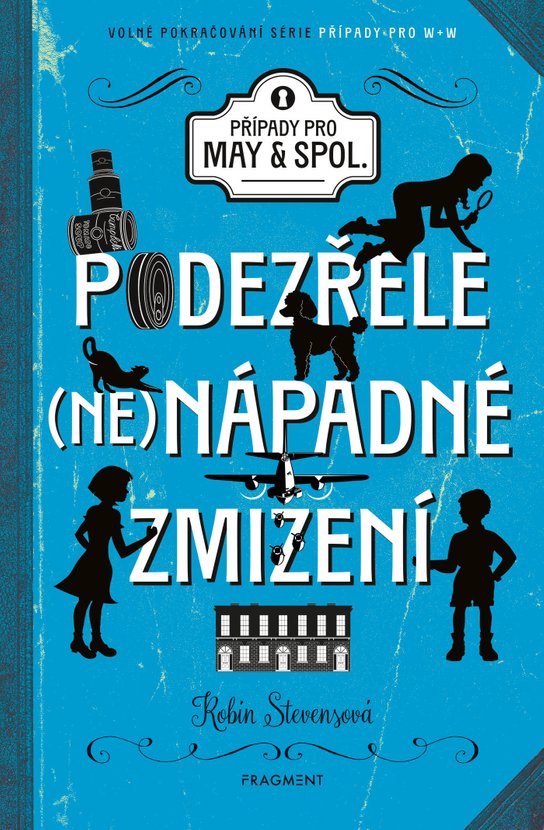 Podezřele nenápadné zmizení -  Robin Stevensová