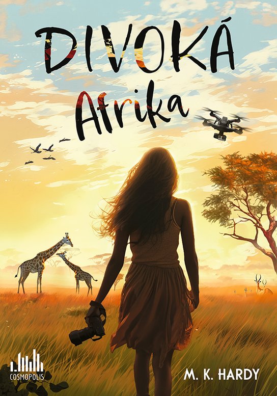 Divoká Afrika -  M. K. Hardy