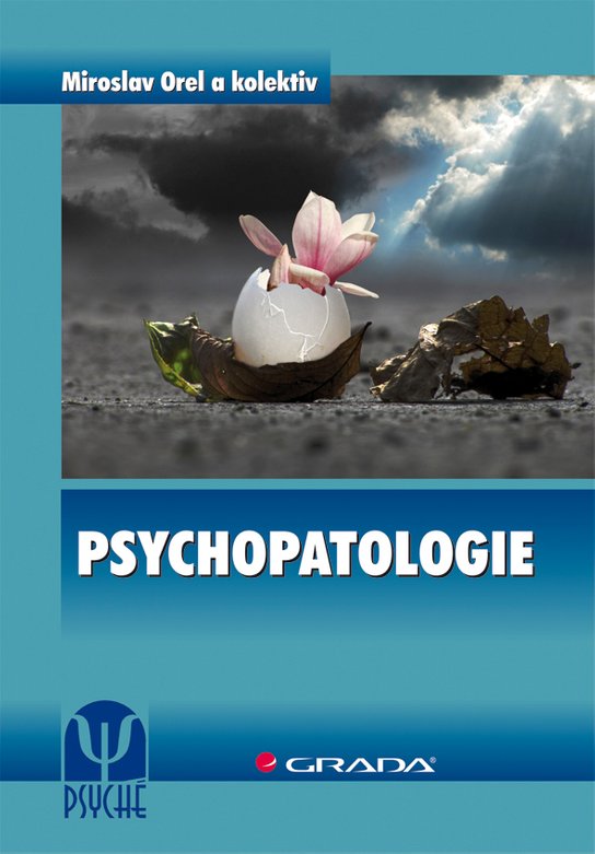 Psychopatologie -  Miroslav Orel