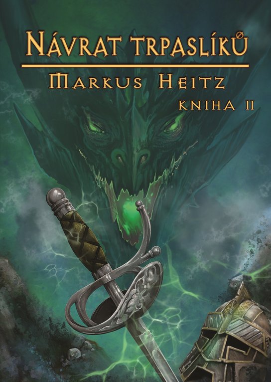 Návrat trpaslíků, kniha 2 -  Markus Heitz