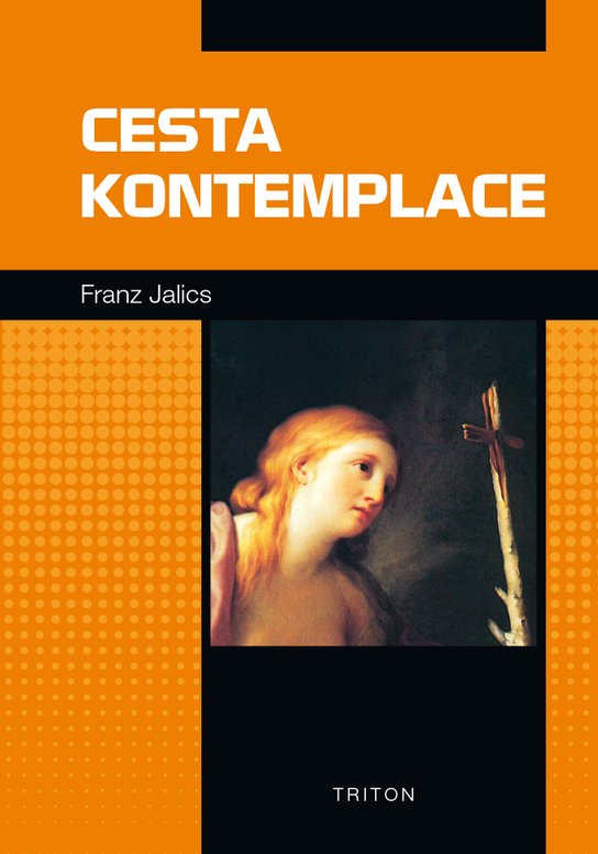 Cesta kontemplace -  Franz Jalics