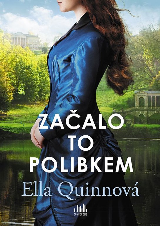 Začalo to polibkem -  Ella Quinn