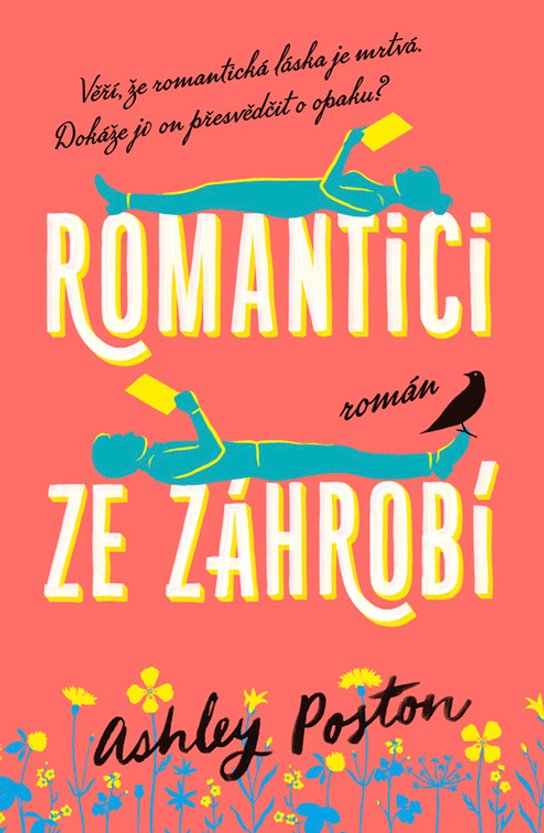 Romantici ze záhrobí -  Ashley Poston
