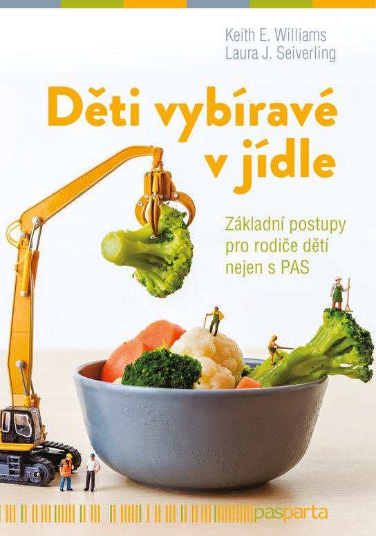 Děti vybíravé v jídle - Keith Williams, Laura J. Seiverling