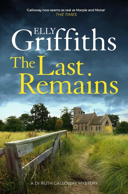 The Last Remains -  Elly Griffiths