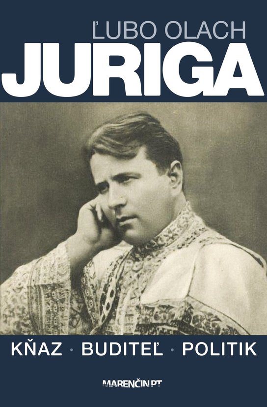 Juriga|kňaz, buditeľ, politik -  Ľubo Olach