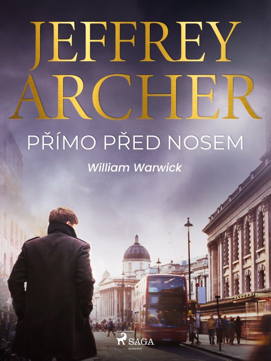 Přímo před nosem -  Jeffrey Archer