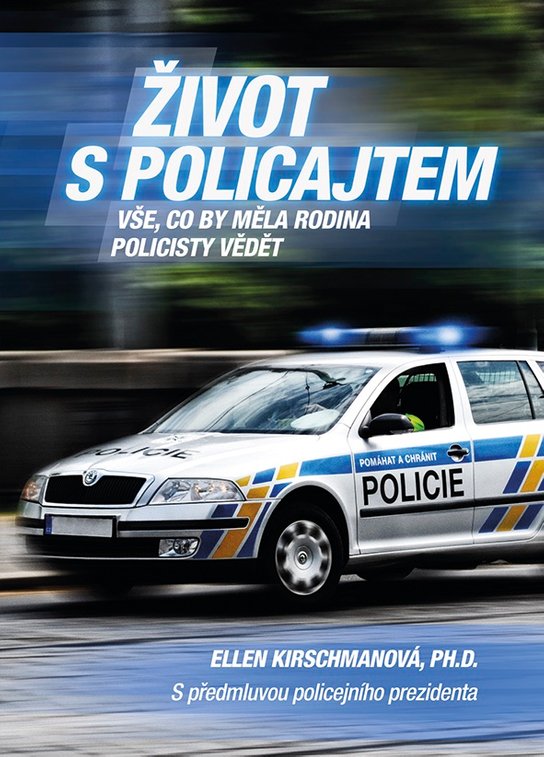 Život s policajtem -  Ellen Kirschmanová