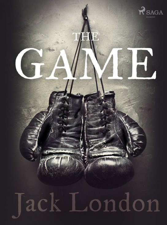 The Game -  Jack London