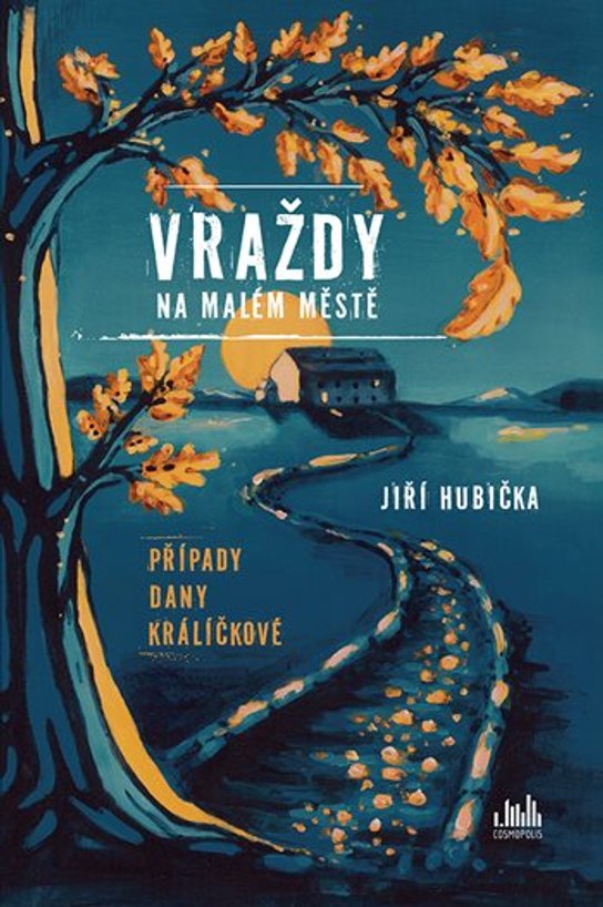 Vraždy na malém městě -  Jiří Hubička