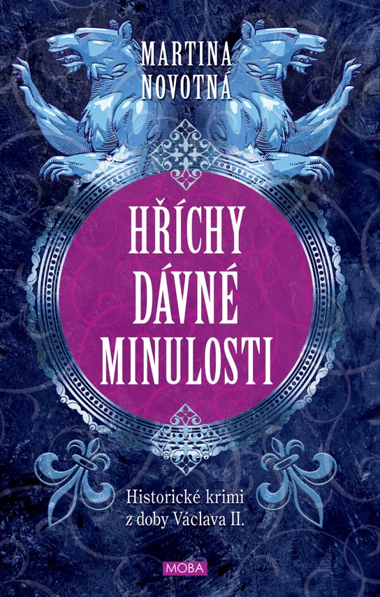 Hříchy dávné minulosti - Martina Novotná