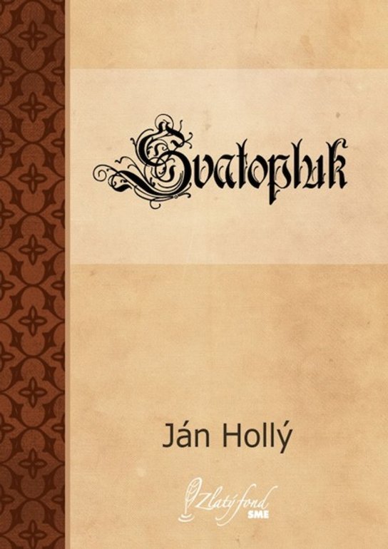 Svatopluk -  Ján Hollý