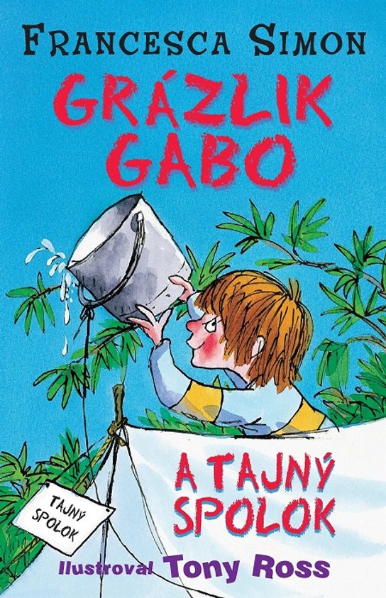 Grázlik Gabo a tajný spolok -  Francesca Simonová