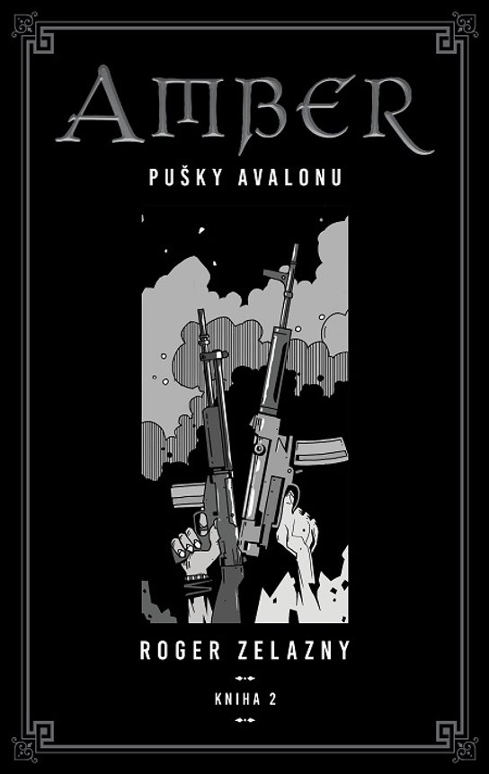 Kroniky Amberu 2 -  Roger Zelazny