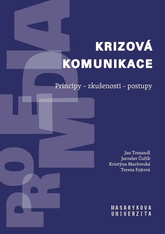 Krizová komunikace -  Jaroslav Čuřík