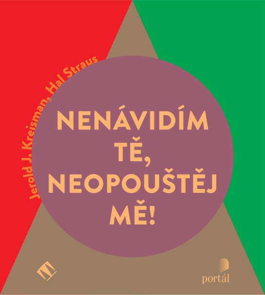 Nenávidím tě, neopouštěj mě! -  Hal Straus