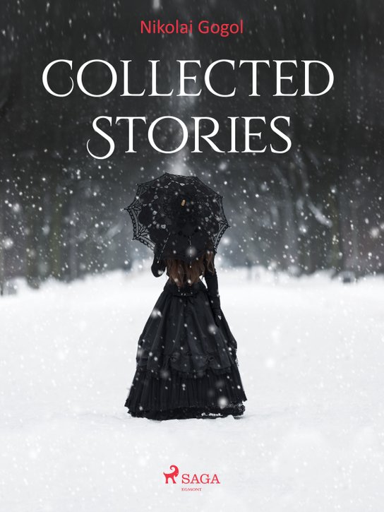 Collected Stories -  Nikolai Gogol