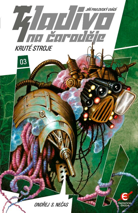 Kruté stroje -  Ondřej S. Nečas