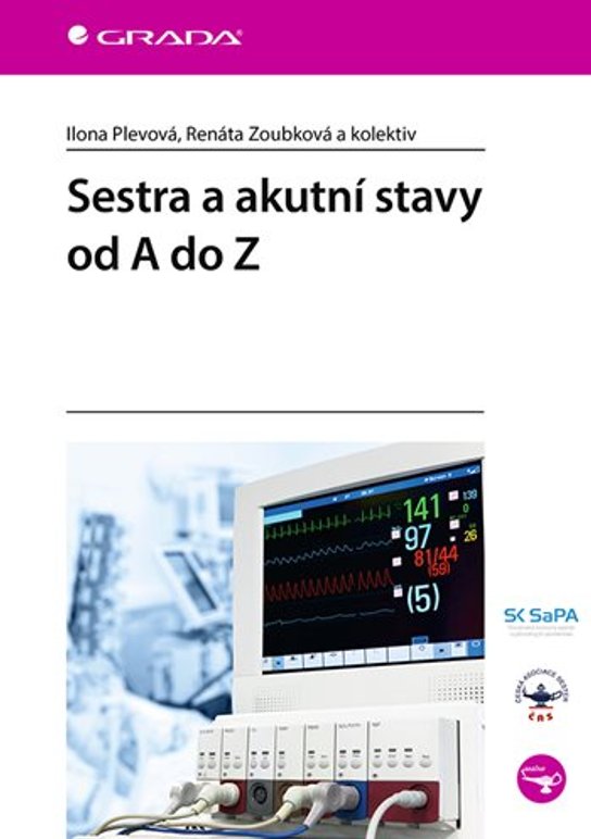 Sestra a akutní stavy od A do Z -  Renáta Zoubková