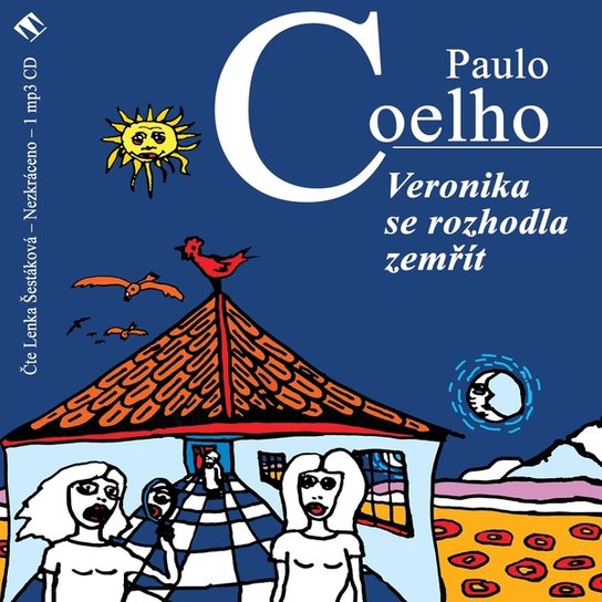 Veronika se rozhodla zemřít, mp3 - Paulo Coelho