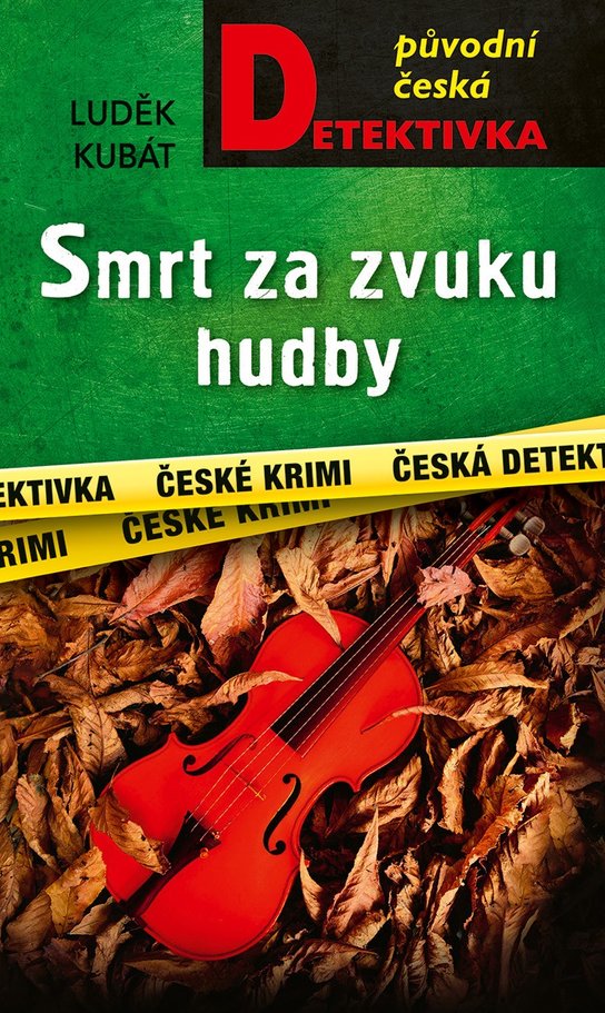 Smrt za zvuku hudby -  Luděk Kubát