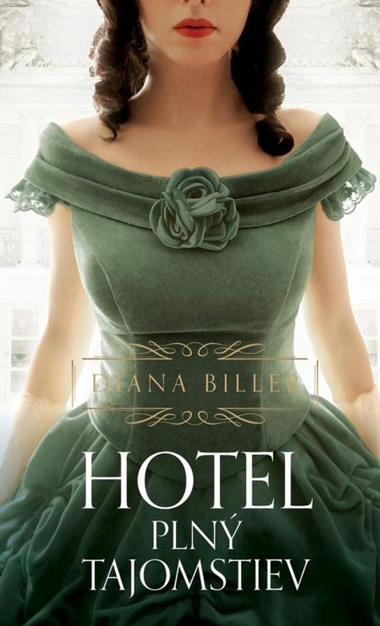 Hotel plný tajomstiev -  Diana Biller