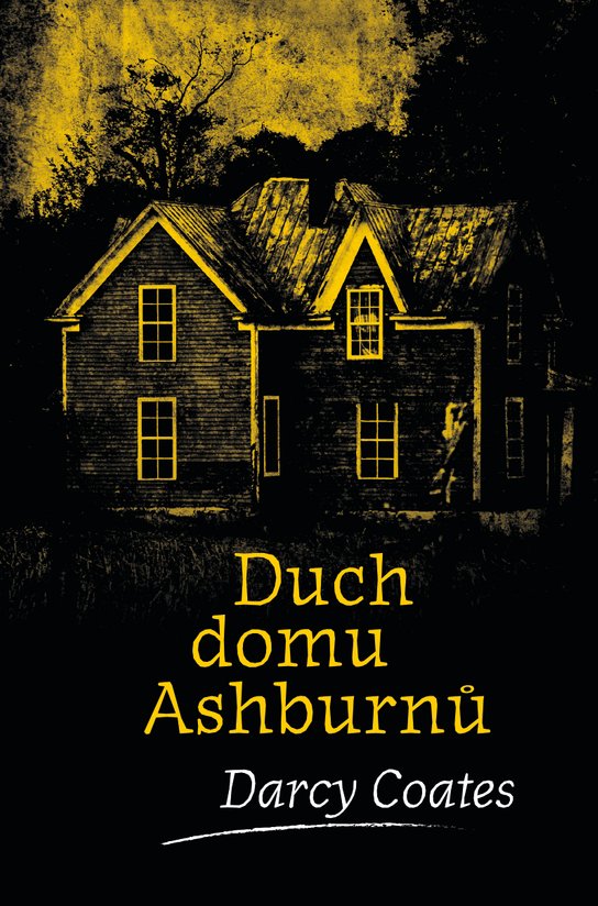 Duch domu Ashburnů -  Darcy Coates