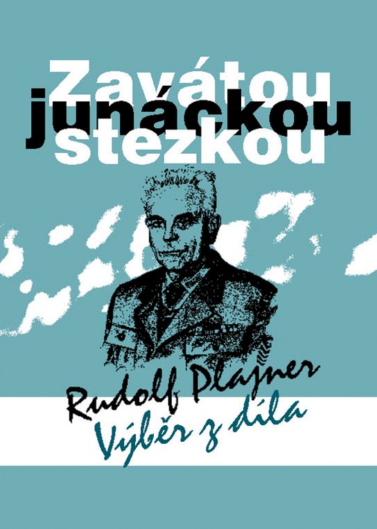 Zavátou junáckou stezkou -  Rudolf Plajner