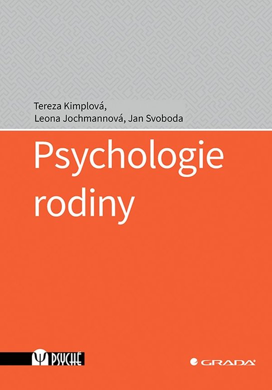 Psychologie rodiny -  Tereza Kimplová