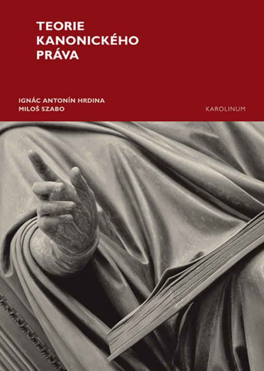Teorie kanonického práva -  Miloš Szabo