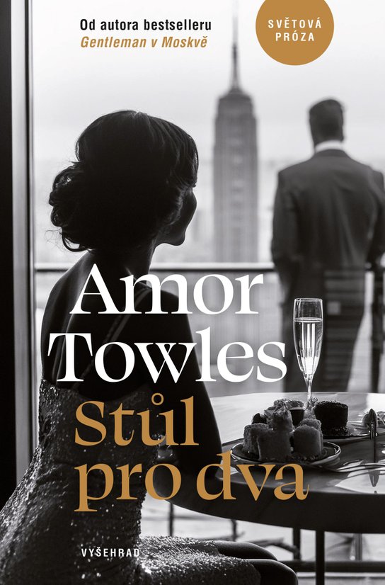Stůl pro dva -  Amor Towles