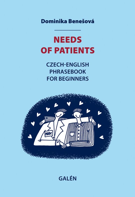 Needs of patients -  Dominika Benešová