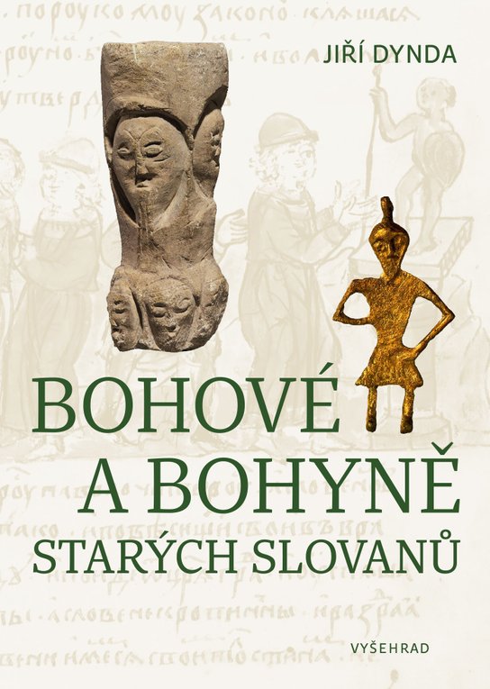 Bohové a bohyně starých Slovanů -  Jiří Dynda