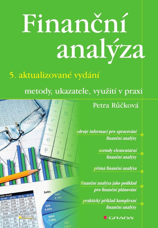 Finanční analýza – 5. aktualizované vydání -  Petra Růčková
