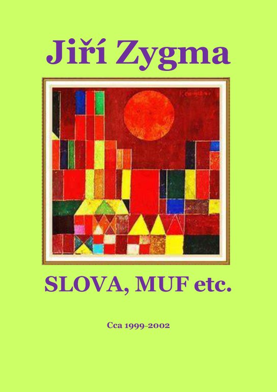 Slova, Muf etc. -  Jiří Zygma