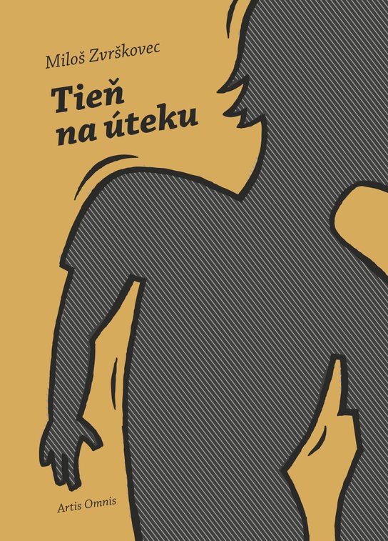 Tieň na úteku -  Miloš Zvrškovec