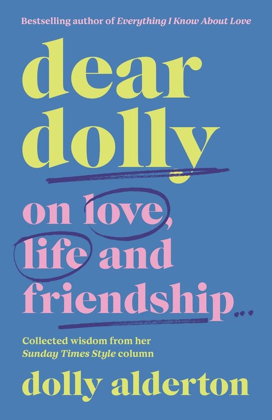 Dear Dolly -  Dolly Alderton