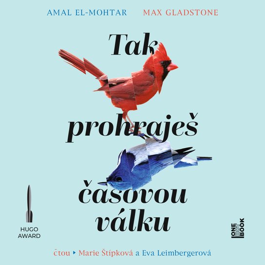 Tak prohraješ časovou válku -  Max Gladstone