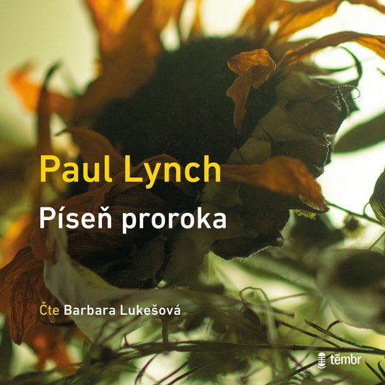 Píseň proroka -  Paul Lynch