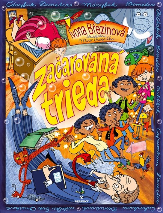 Začarovaná trieda -  Ivona Březinová