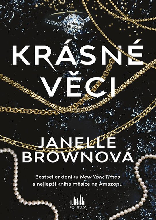 Krásné věci -  Janelle Brown
