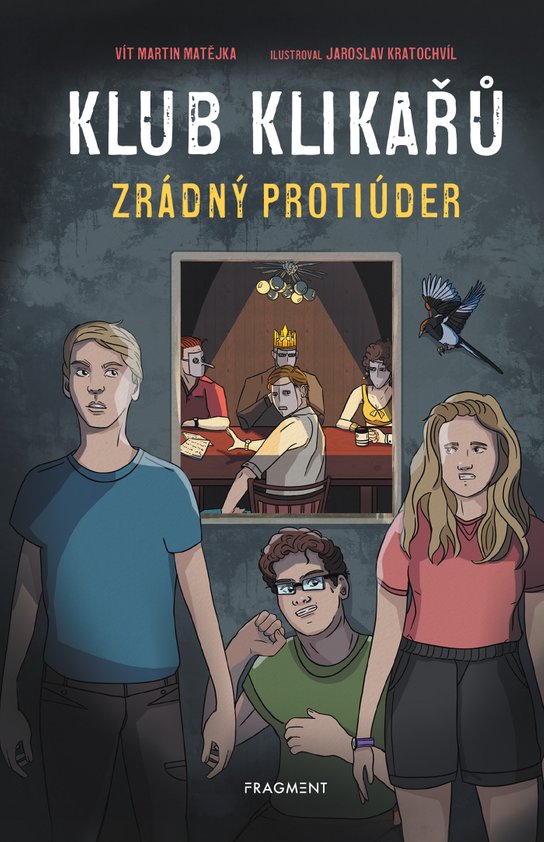 Klub Klikařů - Zrádný protiúder -  Vít Martin Matějka