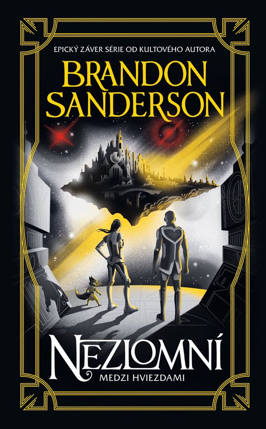 Nezlomní -  Brandon Sanderson