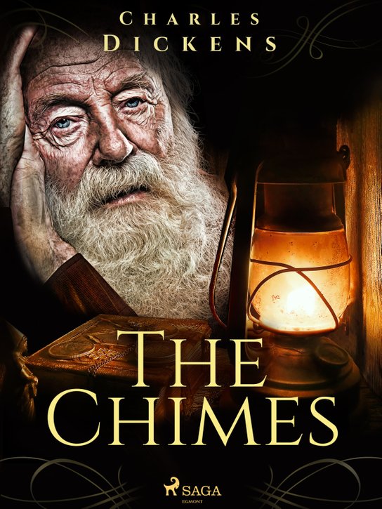 The Chimes -  Charles Dickens