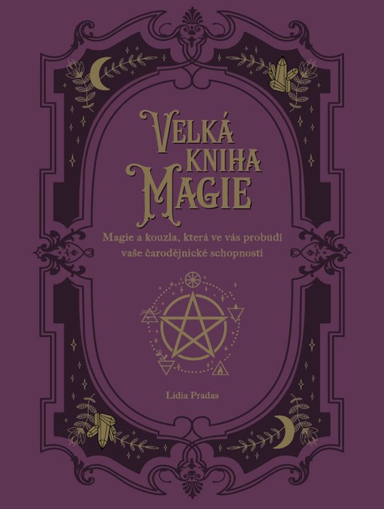 Velká kniha magie - Lidia Pradas - Kniha
