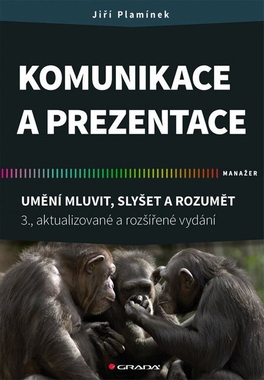 Komunikace a prezentace -  Jiří Plamínek
